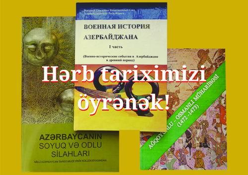 Muzeydə “Hərb tariximizi öyrənək!”