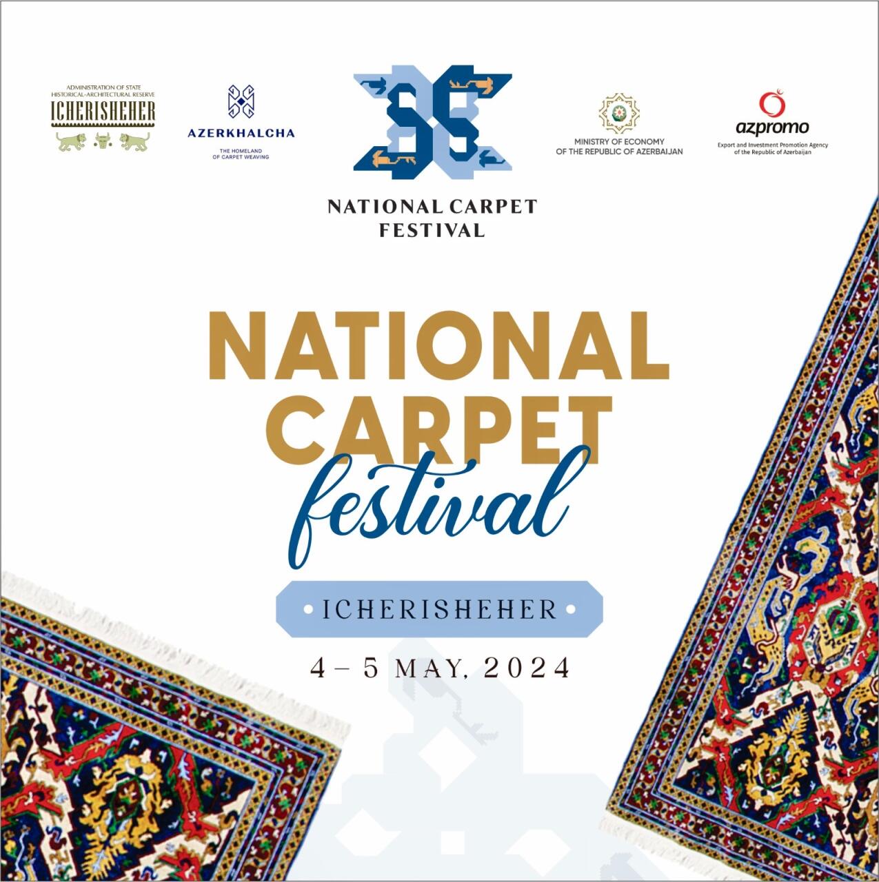 Icherisheher and Azerkhalcha to organise Azerbaijan’sinaugural National Carpet Festival!