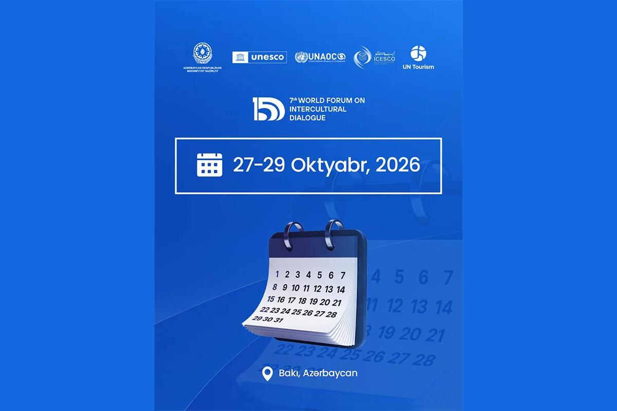 Baku to host 7th World Forum on Intercultural Dialogue